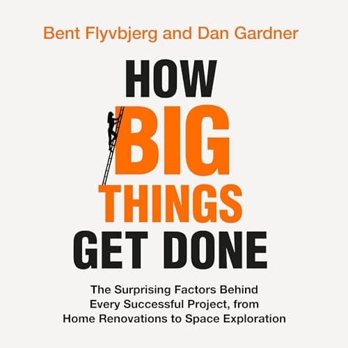 Book cover for "How Big Things Get Done" with large orange "BIG" text