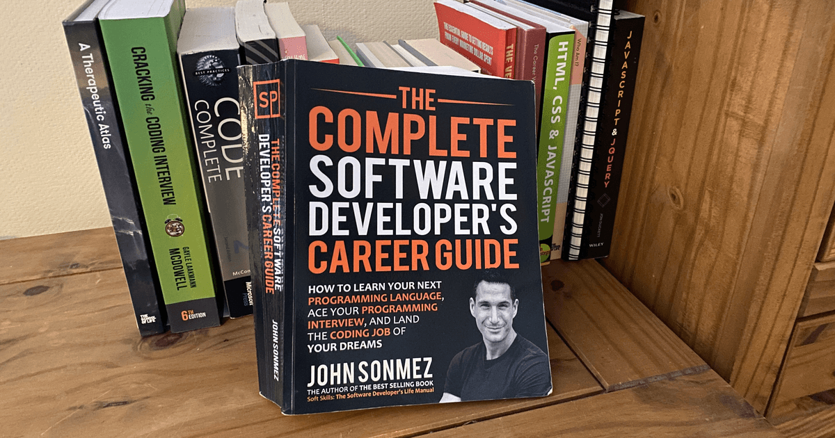 The Complete Software Developer's Career Guide book by John Sonmez on bookshelf